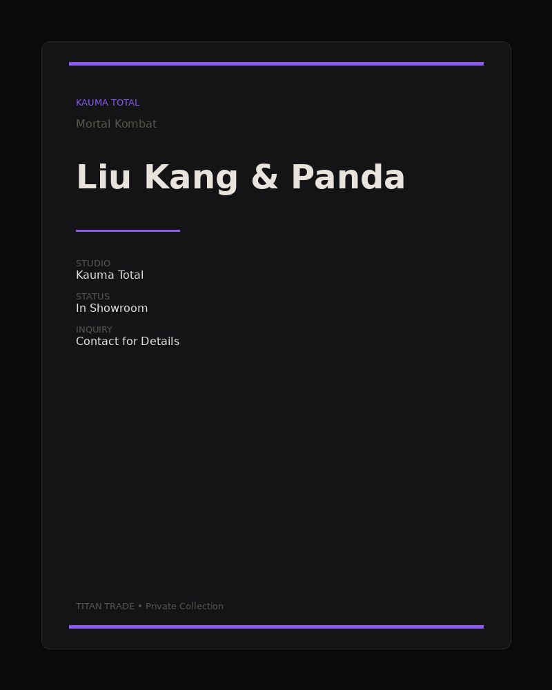 Liu Kang & Panda